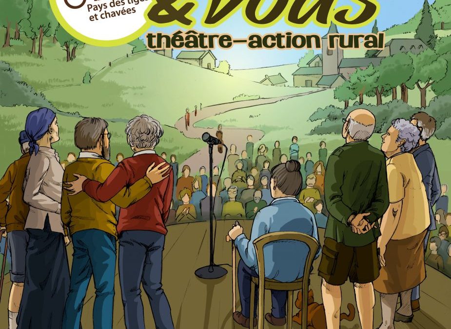 Théâtre « Seniors & Vous » : à la rencontre de la parole des personnes âgées de nos villages !