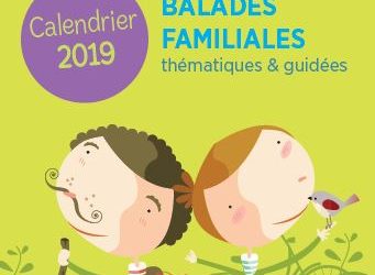 Balades familiales thématiques et guidées – Calendrier 2019