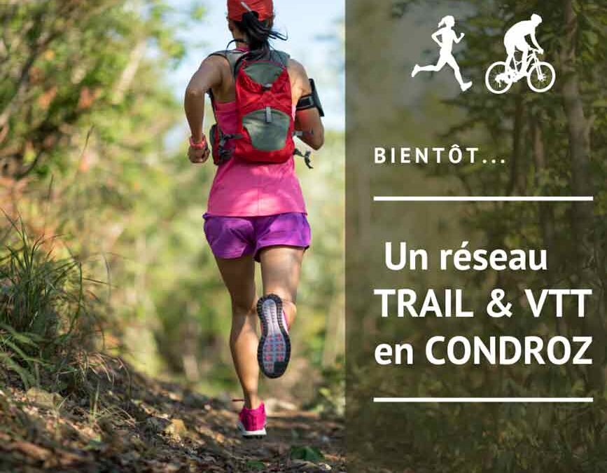 Bientôt : un nouveau réseau trail & VTT en Condroz